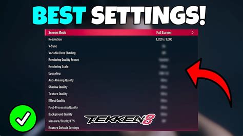 Tekken 8 Best Graphics Settings Fast Response Time Youtube