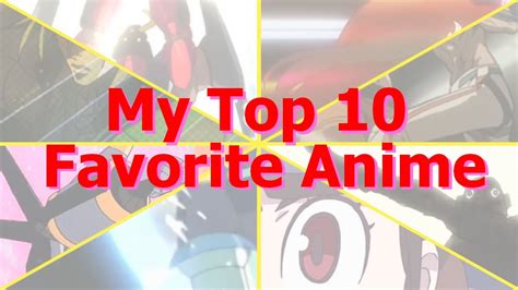 My Top Favorite Anime Your Next Favorites YouTube