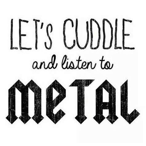 We did not find results for: Pin by Michael Wagner on | word | | Metal music quotes, Metal quote, Metal music