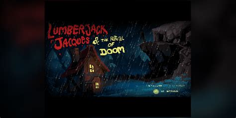 Maybe you would like to learn more about one of these? Lumberjack Jacques And The Ritual Of Doom 2 - fasrbell