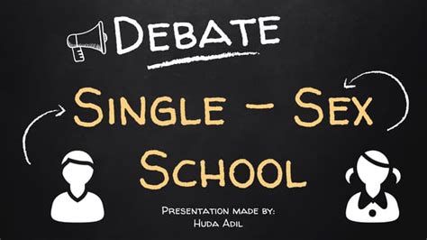 Debate Single Sex School Ppt