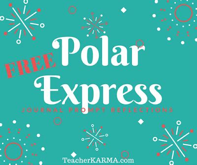 Polar Express Journal Prompts FREEBIE - Classroom Freebies | Polar express, Polar express ...