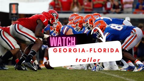 Just Released Georgia Vs Florida Game Trailer Youtube