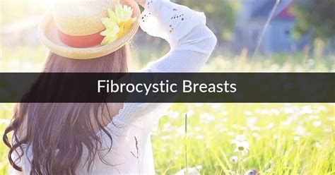 fibrocystic breasts digital naturopath