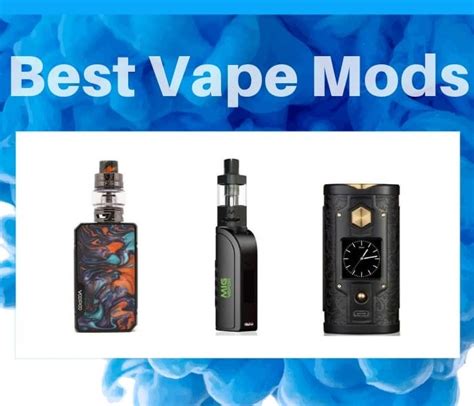 Best Vape Mods For Beginners And Experts In 2023