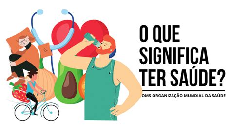 Dia Mundial Da Saúde O Que é Temas Abordados E Dicas De Saúde