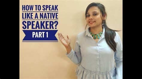 Speak Like Native Speakers Youtube