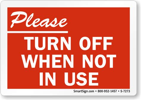 Please Turn Off When Not In Use Recycling Sign Sku S