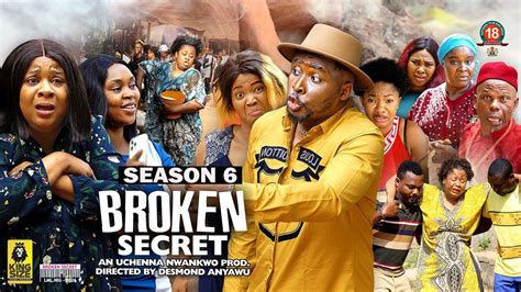 Broken Secret Season 6 Trending New 2023 Nigerian Movie 2023 Latest Nigerian Nollywood Movies