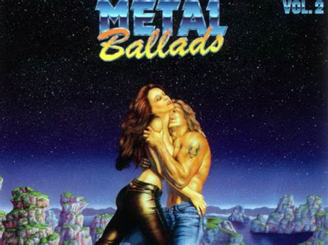 Explore more like hair band ballads. Behold the Strange Beauty of the Metal Ballads Album ...