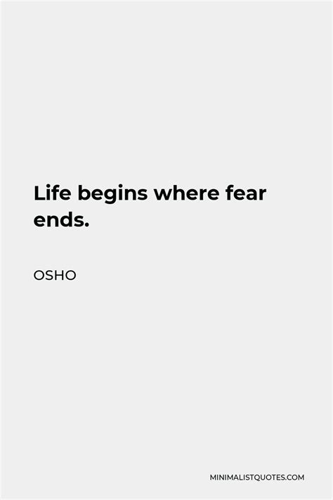 osho quote life begins where fear ends