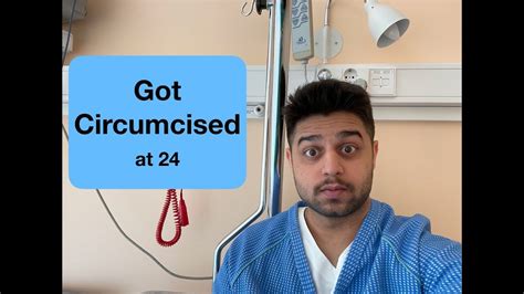 Circumcision At Age 24 Adult Circumcision Youtube