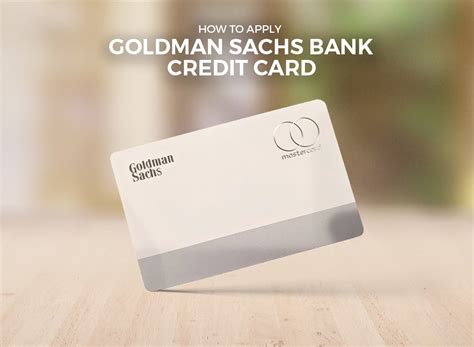 Goldman Sachs Bank Credit Card - How To Apply ...