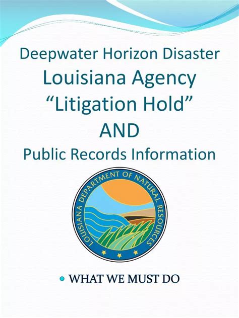 Ppt Deepwater Horizon Disaster Louisiana Agency Litigation Hold And