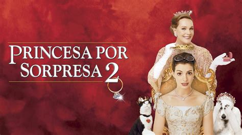 Ver El Diario De La Princesa 2 Movidy