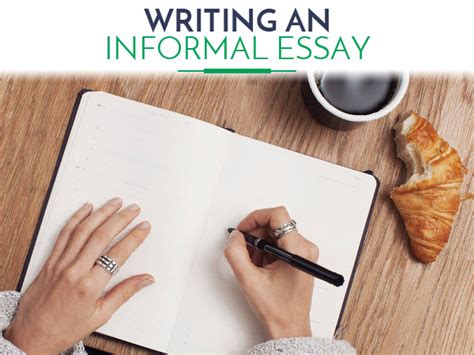 Writing An Informal Essay Tips Topics