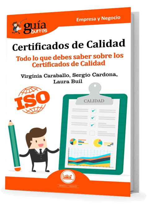 Guiaburros Certificados De Calidad Todo Lo Que Debes Saber Sobre