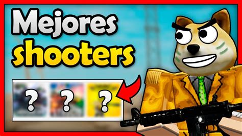👉 Los Mejores Juegos Shooter De Roblox 🔫💥 2021 Top 5 Roblox Youtube