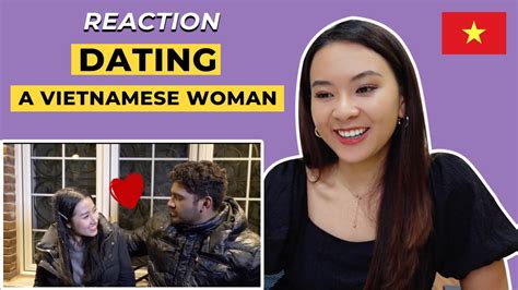 vietnamese reacts to you know you re dating a vietnamese woman when dating beyond borders