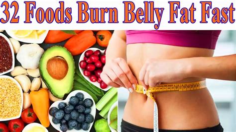 32 Foods That Burn Belly Fat Fast Updated 2020 Bellyfatzone Youtube