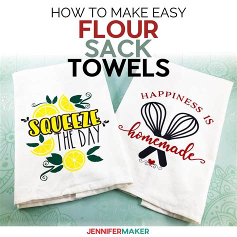 Cute Flour Sack Towels With Iron On Sayings Flour Sack Towels