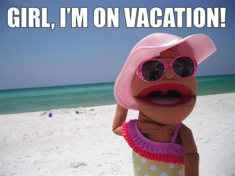 Hilarious Travel And Vacation Memes Every Traveler Will Love It Vacation Meme Vacation