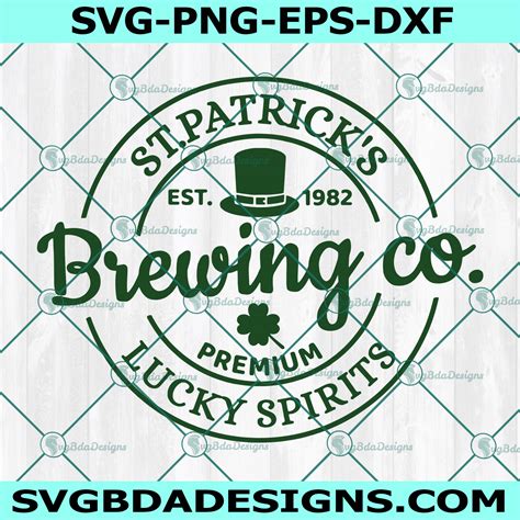St. Patrick's Brewing Co. Lucky Spirits Svg, Funny St. Patrick's Day