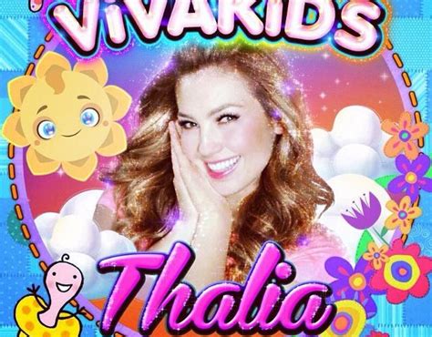 Thalía Lanza Nuevo Disco Viva Kids Con Canciones Infantiles