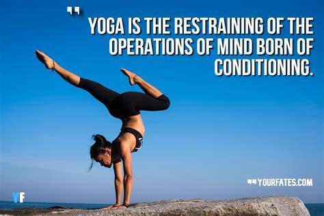 90 Best Yoga Quotes To Boost Your Morning Routine 2021 Yourfates