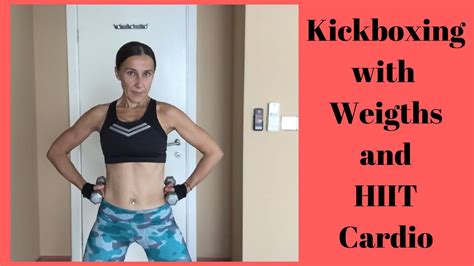 Kickboxing With Weights And Hiit Cardio Youtube