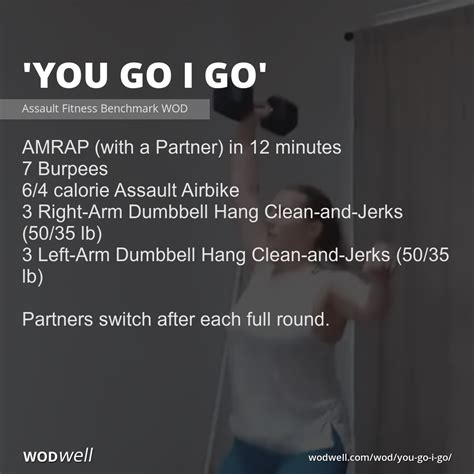 You Go I Go Workout Assault Fitness Benchmark Wod Wodwell