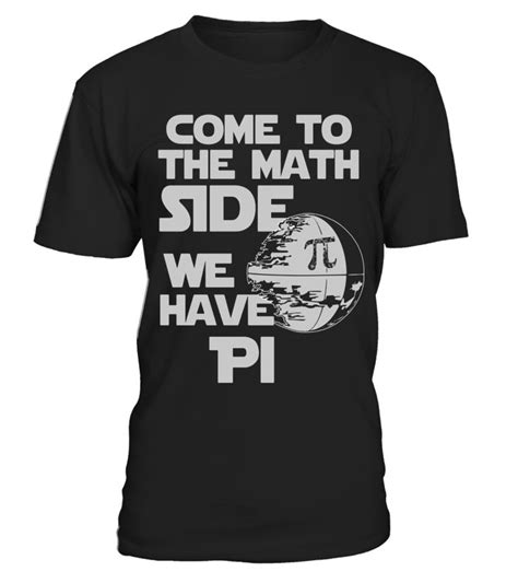 Of course, we got confused and thought it was pie day and have spent days baking cherry pies, pecan pies, sweet potato pies and lemon meringues. Funny Math Teacher Shirt Math Side We Have Pi Shirt Pi Day ...