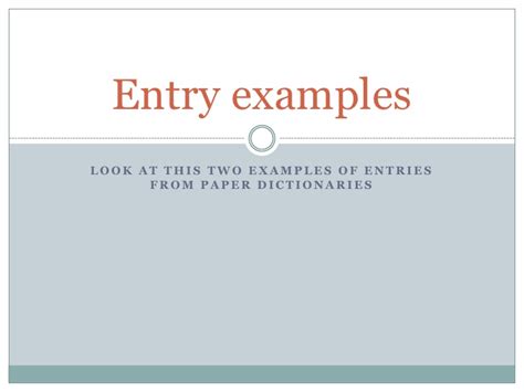 Dictionary Entry Examples