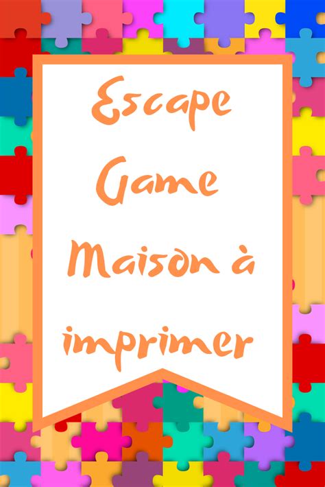Escape Game Maison | Jeux enquete, Jeux en famille, Idée de jeux