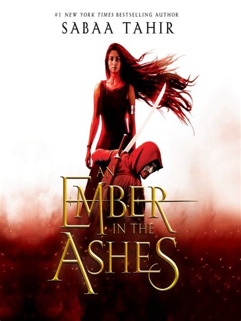 Now, in a torch against the night, elias and laia are running for their lives. An Ember in the Ashes - North Central Regional Library ...
