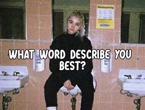 What Word Describe You Best Quizzes For Teenagers Quizzes For Fun Personality Quizzes Buzzfeed
