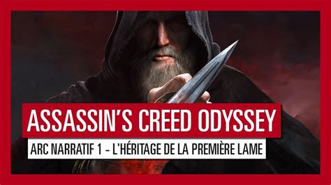 Assassin S Creed Odyssey Arc Narratif L H Ritage De La Premi Re