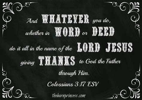 And Whatever You Do Whether In Word Or Deed Do It All In The Name Of