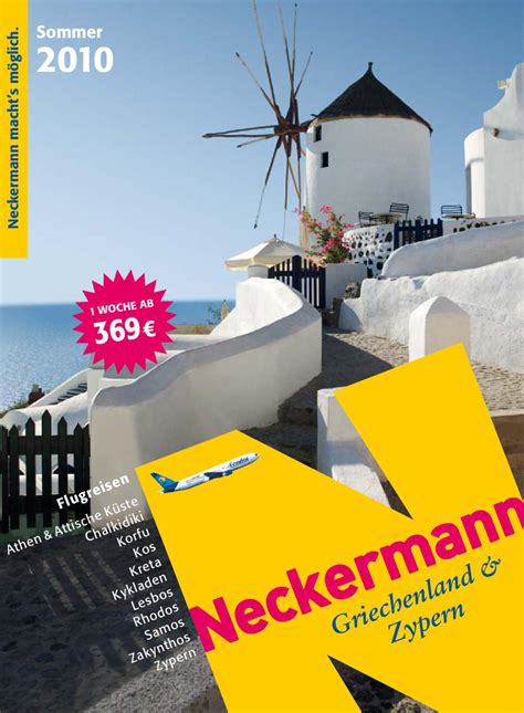 Check out what 1,804 people have written so far, and share your own experience. NECKERMANN_GriechenlandZypern_So10 by Wulf Seidel - Issuu