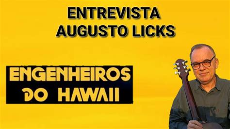 ENTREVISTA COM AUGUSTO LICKS YouTube