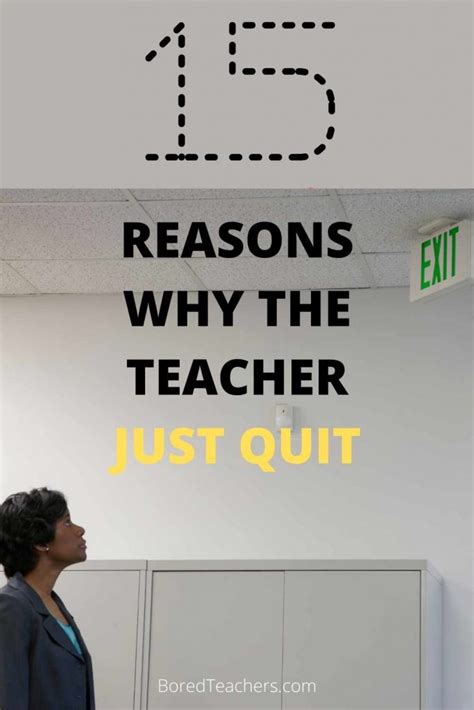 15 Reasons Why The Teacher Just Quit
