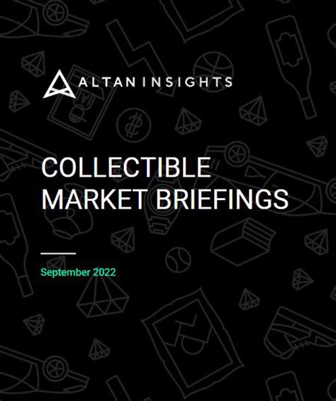 Collectible Market Briefings September 2022