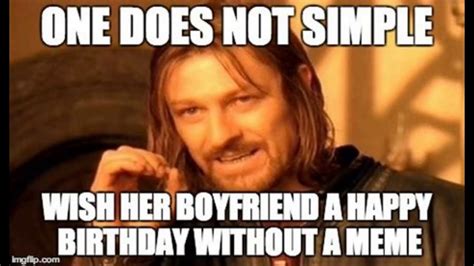 Best Funny Happy Birthday Memes For Boyfriend Youtube