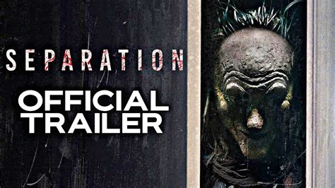 Separation Official Trailer Hd 2021 Horror Youtube
