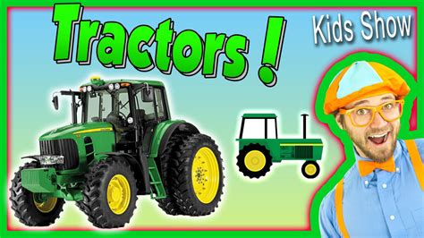 Tractors For Kids Learn Farm Vehicles And Equipment With Blippi Youtube