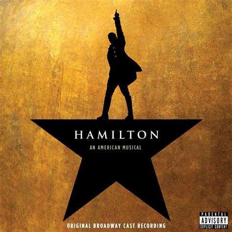 ‎hamilton An American Musical Original Broadway Cast Recording Album By Lin Manuel Miranda