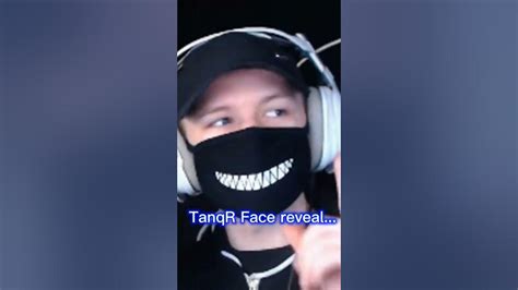 Tanqr Face Reveal Youtube