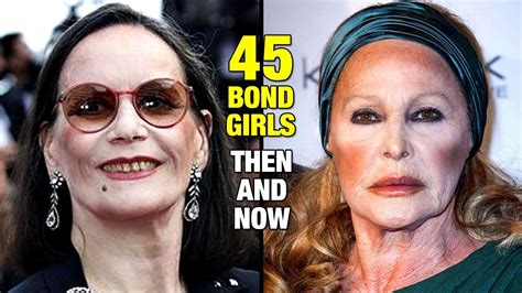 45 Bond Girls ⭐ Then And Now 🎬 Youtube