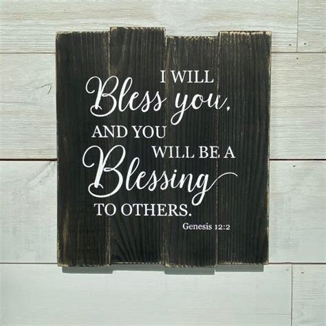 I Will Bless You And You Will Be A Blessing Genesis 122 Scripture