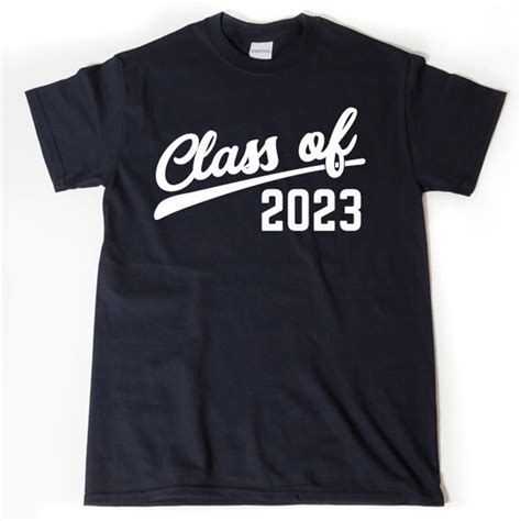 Graduation Shirt Class Of 2023 T Shirt Funny High School Etsy